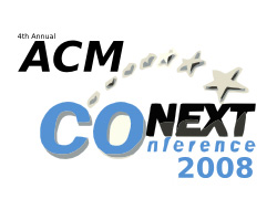 ACM CoNEXT 2008